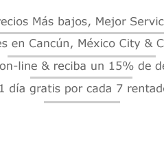 renta de autos en Cancun, alquiles de autos en Cancun, arrendadoras de autos